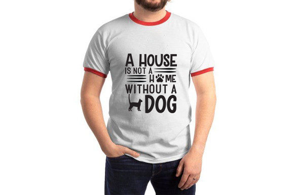 Dog SVG Design, a House Is Not a Home Wi