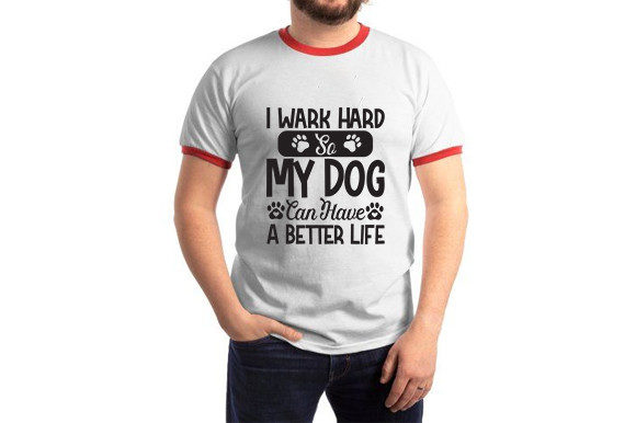 Dog SVG Design, I Wark Hard so My Dog Ca