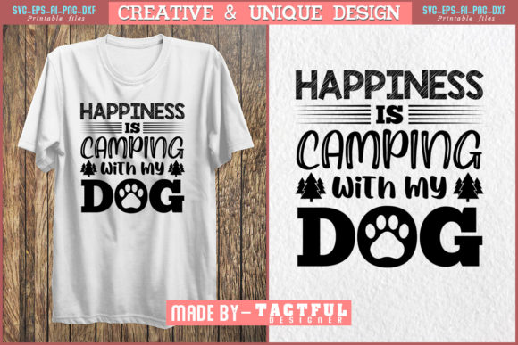 Happiness Is Camping with My Dog SVG PNG
